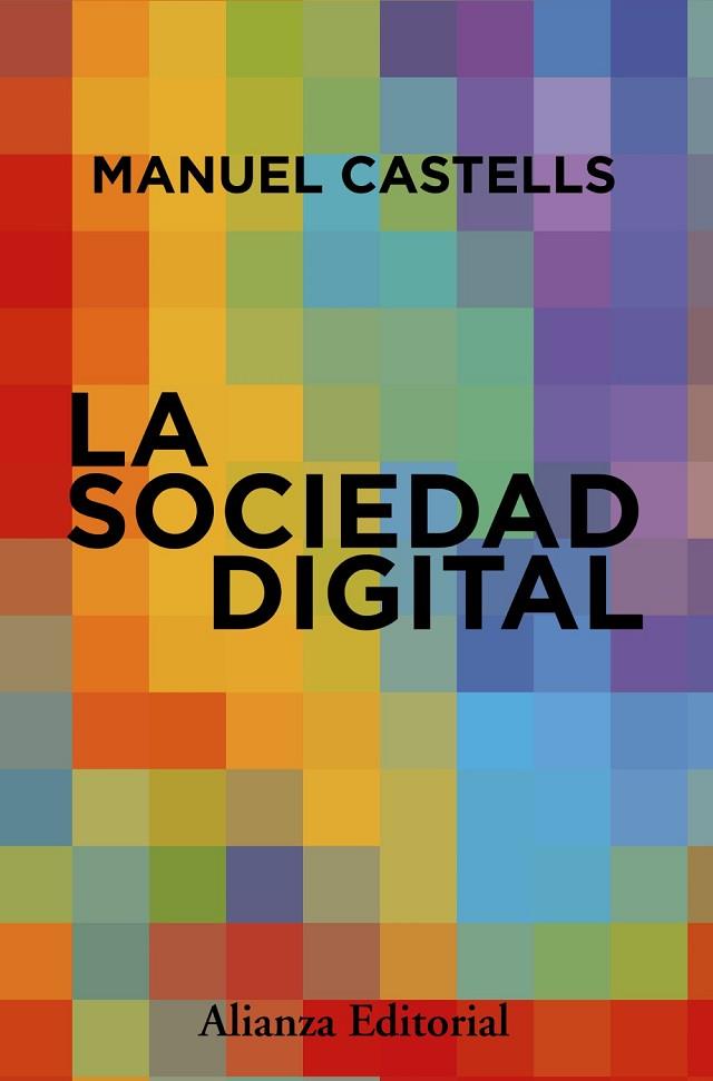 SOCIEDAD DIGITAL, LA | 9788411488044 | CASTELLS, MANUEL | Llibreria Drac - Llibreria d'Olot | Comprar llibres en català i castellà online