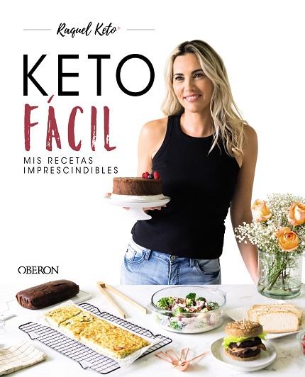 KETO FÁCIL | 9788441546608 | KETO, RAQUEL | Llibreria Drac - Llibreria d'Olot | Comprar llibres en català i castellà online