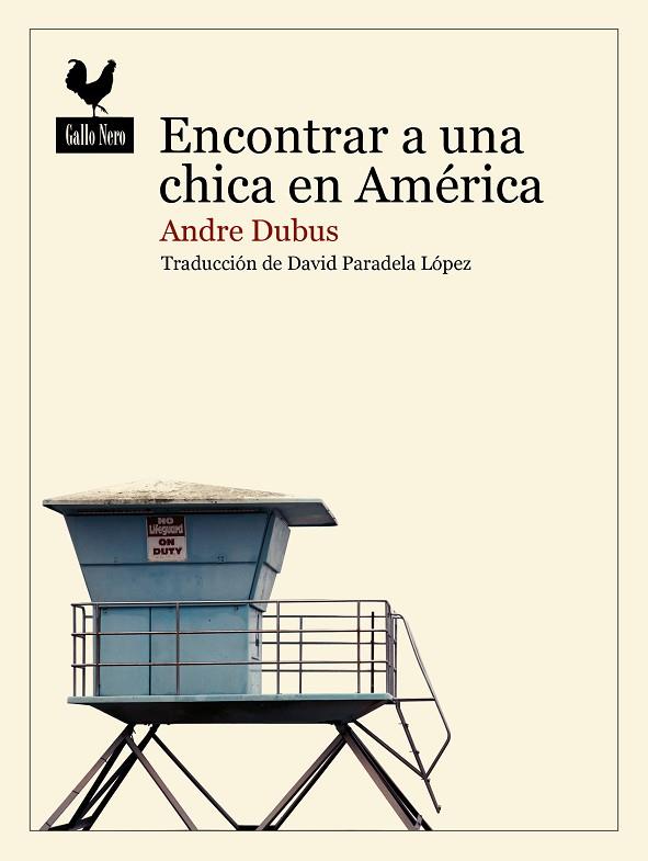 ENCONTRAR A UNA CHICA EN AMÉRICA | 9788419168399 | DUBUS, ANDRE | Llibreria Drac - Llibreria d'Olot | Comprar llibres en català i castellà online