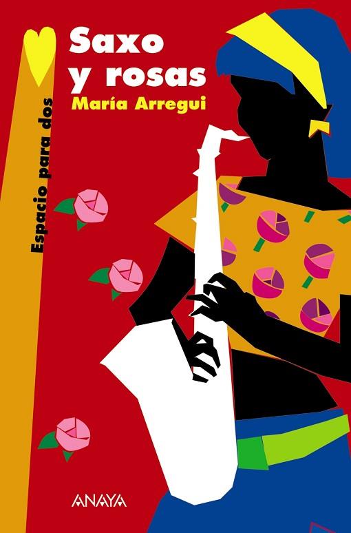 SAXO Y ROSAS | 9788466762649 | ARREGUI, MARÍA | Llibreria Drac - Librería de Olot | Comprar libros en catalán y castellano online