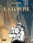 TORRE, LA | 9788467918588 | PEETERS, BENOÎT/ SCHUITEN, FRANÇOIS | Llibreria Drac - Librería de Olot | Comprar libros en catalán y castellano online