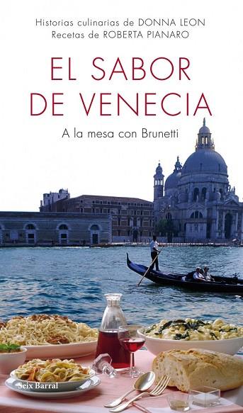 SABOR DE VENECIA, EL | 9788432232046 | LEON, DONNA; PIANARO, ROBERTA | Llibreria Drac - Llibreria d'Olot | Comprar llibres en català i castellà online