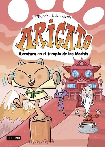 AVENTURA EN EL TEMPLO DE LOS MOCHIS (ARIGATO 3) | 9788408292043 | BLANCH, TERESA; LABARI, JOSÉ ÁNGEL | Llibreria Drac - Llibreria d'Olot | Comprar llibres en català i castellà online