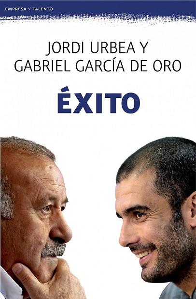 EXITO | 9788408008538 | UBREA, JORDI;GARCIA DE ORO, GABRIEL | Llibreria Drac - Librería de Olot | Comprar libros en catalán y castellano online