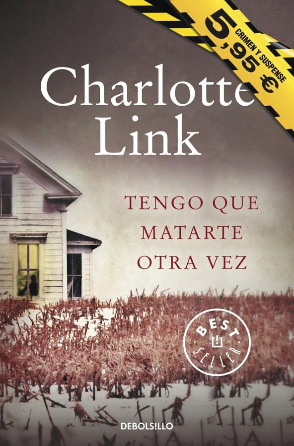 TENGO QUE MATARTE OTRA VEZ | 9788490329634 | LINK, CHARLOTTE | Llibreria Drac - Librería de Olot | Comprar libros en catalán y castellano online