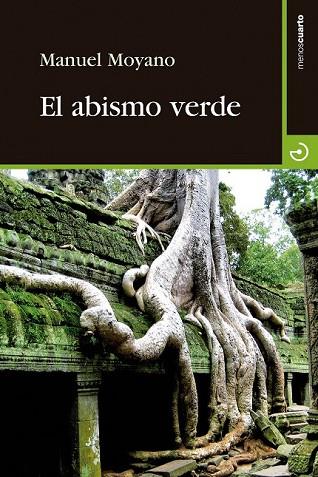 ABISMO VERDE, EL | 9788415740445 | MOYANO ORTEGA, MANUEL | Llibreria Drac - Llibreria d'Olot | Comprar llibres en català i castellà online