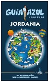 JORDANIA 2014 (GUIA AZUL) | 9788415847533 | MAZARRASA, LUIS ; SIMÓN,TERESA ; MARTÍNEZ, MOISÉS | Llibreria Drac - Librería de Olot | Comprar libros en catalán y castellano online