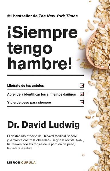 SIEMPRE TENGO HAMBRE! | 9788448022983 | LUDWIG, DAVID S. | Llibreria Drac - Llibreria d'Olot | Comprar llibres en català i castellà online