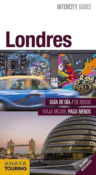 LONDRES 2018 (INTERCITY GUIDES) | 9788491580942 | ARROYO, GONZALO; PLAZA, CARIDAD | Llibreria Drac - Librería de Olot | Comprar libros en catalán y castellano online