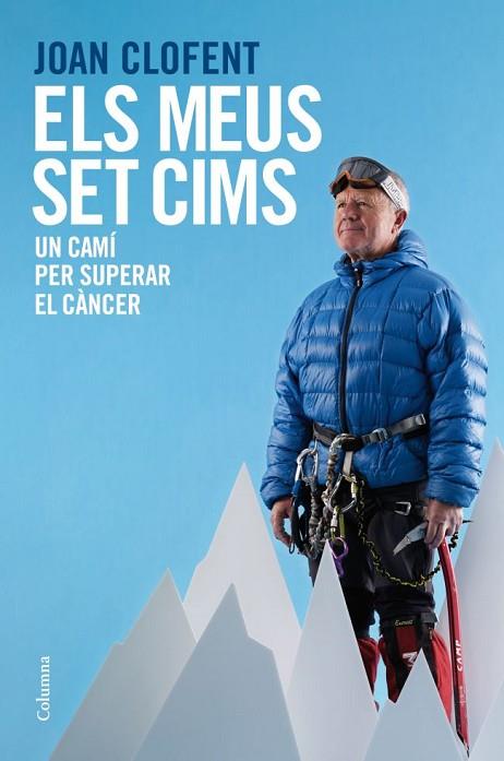 MEUS SET CIMS, ELS | 9788466416290 | CLOFENT, JOAN | Llibreria Drac - Librería de Olot | Comprar libros en catalán y castellano online