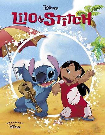 LILO & STITCH (MIS CLÁSICOS DISNEY) | 9788419487278 | DISNEY | Llibreria Drac - Llibreria d'Olot | Comprar llibres en català i castellà online