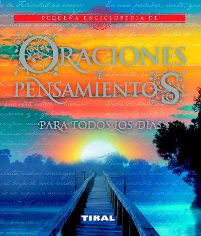 ORACIONES Y PENSAMIENTOS PARA TODOS LOS DIAS | 9788499282176 | VV.AA. | Llibreria Drac - Llibreria d'Olot | Comprar llibres en català i castellà online