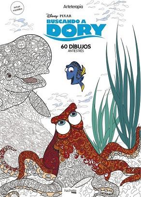 ARTETERAPIA. BUSCANDO A DORY | 9788416857067 | HACHETTE HEROES | Llibreria Drac - Llibreria d'Olot | Comprar llibres en català i castellà online