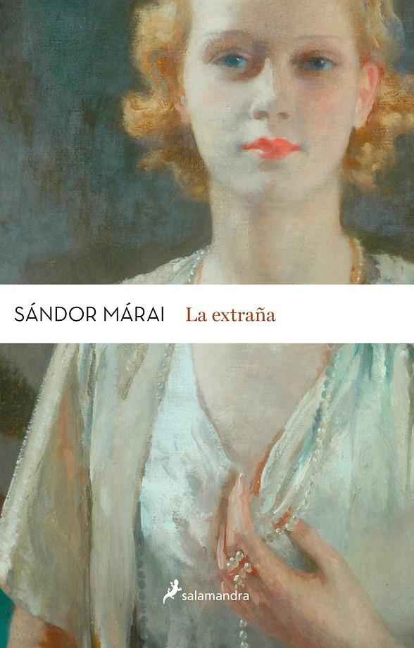 EXTRAÑA, LA | 9788498386820 | MÁRAI, SÁNDOR | Llibreria Drac - Llibreria d'Olot | Comprar llibres en català i castellà online