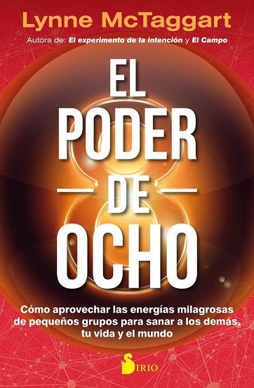 PODER DEL OCHO, EL | 9788417030810 | MCTAGGART, LYNNE | Llibreria Drac - Llibreria d'Olot | Comprar llibres en català i castellà online