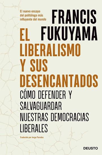 LIBERALISMO Y SUS DESENCANTADOS, EL | 9788423434015 | FUKUYAMA, FRANCIS | Llibreria Drac - Llibreria d'Olot | Comprar llibres en català i castellà online