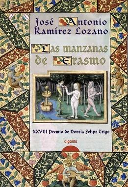 MANZANAS DE ERASMO, LAS | 9788498772975 | RAMIREZ, JOSE ANTONIO | Llibreria Drac - Llibreria d'Olot | Comprar llibres en català i castellà online