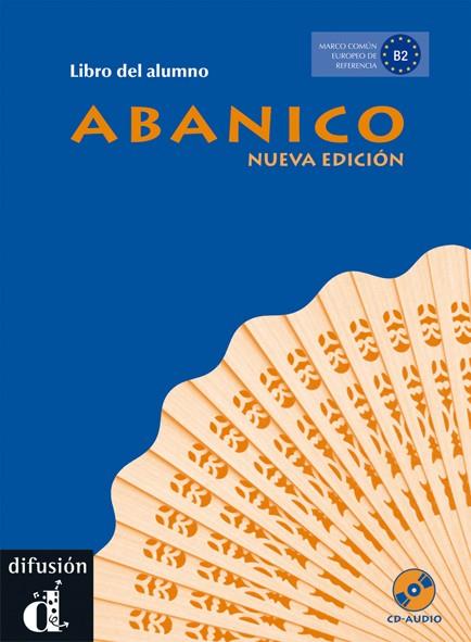 ABANICO NUEVA EDICIÓN LIBRO DEL ALUMNO + CD | 9788484436867 | AA.DD. | Llibreria Drac - Llibreria d'Olot | Comprar llibres en català i castellà online