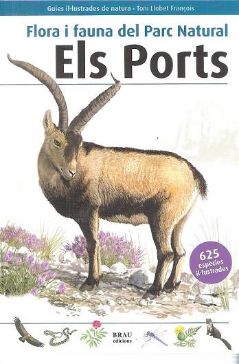 FLORA I FAUNA DEL PARC NATURAL ELS PORTS | 9788496905849 | LLOBET, TONI | Llibreria Drac - Librería de Olot | Comprar libros en catalán y castellano online