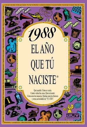 1988. EL AÑO QUE TU NACISTE | 9788489589575 | COLLADO, ROSA | Llibreria Drac - Librería de Olot | Comprar libros en catalán y castellano online