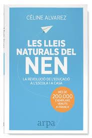 LLEIS NATURALS DEL NEN, LES | 9788416601455 | ALVAREZ, CÉLINE | Llibreria Drac - Llibreria d'Olot | Comprar llibres en català i castellà online