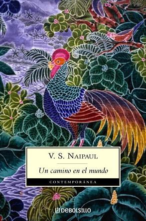 CAMINO EN EL MUNDO, UN | 9788497937948 | NAIPAUL, V S | Llibreria Drac - Librería de Olot | Comprar libros en catalán y castellano online