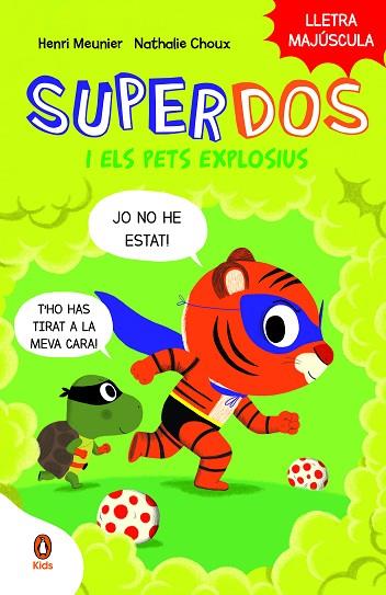 SUPERDOS I ELS PETS EXPLOSIUS (SUPERDOS 2) | 9788419511003 | MEUNIER, HENRY | Llibreria Drac - Llibreria d'Olot | Comprar llibres en català i castellà online