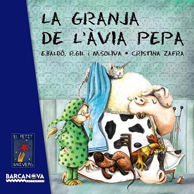 GRANJA DE L 'ÀVIA PEPA, LA | 9788448938741 | BALDÓ, ESTEL; GIL, ROSA; SOLIVA, MARIA | Llibreria Drac - Llibreria d'Olot | Comprar llibres en català i castellà online