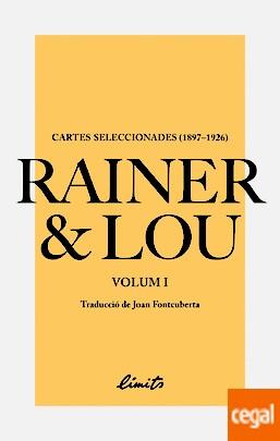 RAINER & LOU VOL. 1. CARTES SELECCIONADES 1987-1926 | 9789992056301 | RILKE, RAINER; ANDREAS, LOU | Llibreria Drac - Librería de Olot | Comprar libros en catalán y castellano online