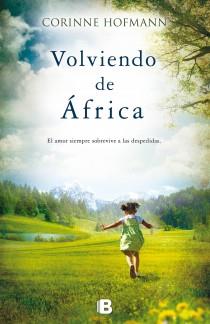 VOLVIENDO DE AFRICA | 9788466653299 | HOFMANN, CORINNE | Llibreria Drac - Librería de Olot | Comprar libros en catalán y castellano online