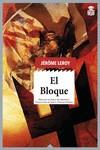 BLOQUE, EL | 9788418918384 | LEROY, JÉRÔME | Llibreria Drac - Llibreria d'Olot | Comprar llibres en català i castellà online