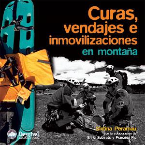 CURAS VENDAJES E INMOVILIZACIONES EN MONTAÑA | 9788498291018 | PERARNAU, SIXTINA | Llibreria Drac - Librería de Olot | Comprar libros en catalán y castellano online