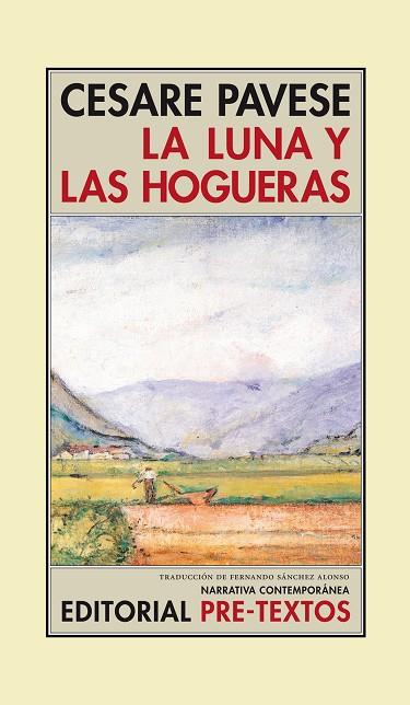 LUNA Y LAS HOGUERAS, LA | 9788481914375 | PAVESE, CESARE | Llibreria Drac - Llibreria d'Olot | Comprar llibres en català i castellà online