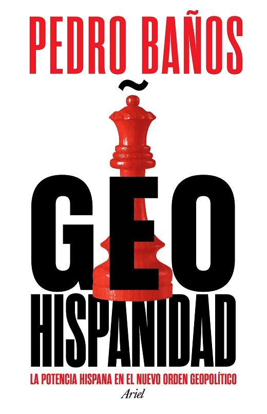 GEOHISPANIDAD | 9788434437982 | BAÑOS, PEDRO | Llibreria Drac - Llibreria d'Olot | Comprar llibres en català i castellà online