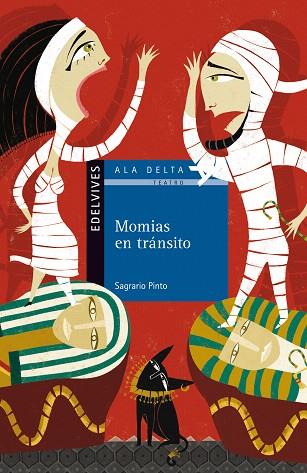 MOMIAS EN TRANSITO | 9788426386069 | PINTO, SAGRARIO | Llibreria Drac - Llibreria d'Olot | Comprar llibres en català i castellà online