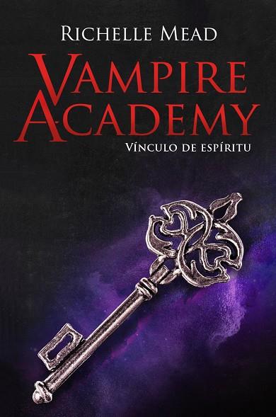 VÍNCULO DE ESPÍRITU (VAMPIRE ACADEMY 5) | 9788418359873 | MEAD, RICHELLE | Llibreria Drac - Llibreria d'Olot | Comprar llibres en català i castellà online