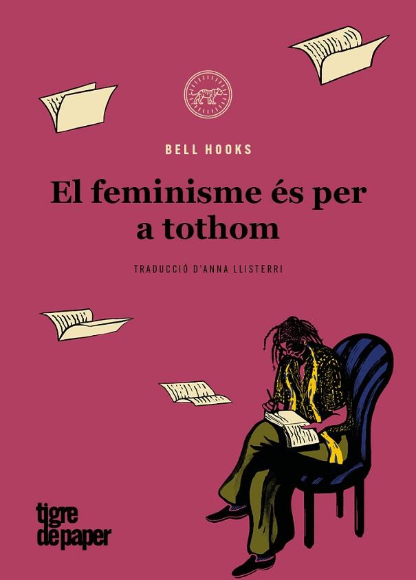 FEMINISME ÉS PER A TOTHOM, EL  | 9788418705465 | HOOKS, BELL | Llibreria Drac - Librería de Olot | Comprar libros en catalán y castellano online