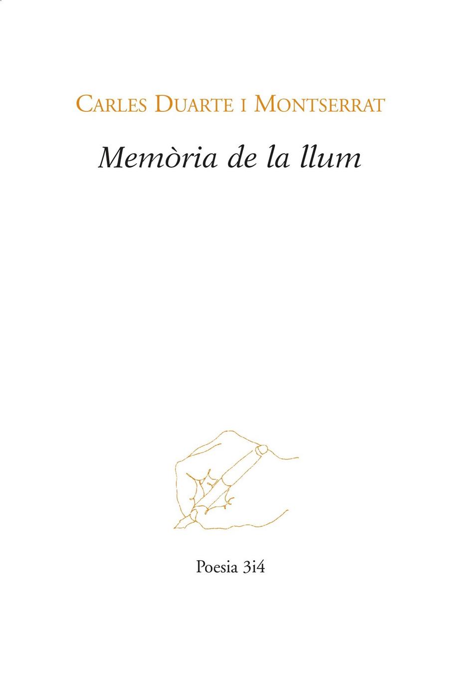 MEMÒRIA DE LA LLUM | 9788416789030 | DUARTE, CARLES | Llibreria Drac - Librería de Olot | Comprar libros en catalán y castellano online