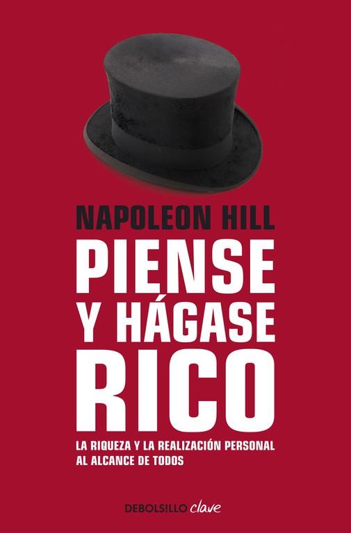 PIENSE Y HÁGASE RICO | 9788490325698 | HILL, NAPOLEON | Llibreria Drac - Llibreria d'Olot | Comprar llibres en català i castellà online