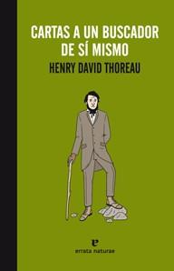 CARTAS A UN BUSCADOR DE SI MISMO | 9788415217367 | THOREAU, HENRY DAVID | Llibreria Drac - Llibreria d'Olot | Comprar llibres en català i castellà online