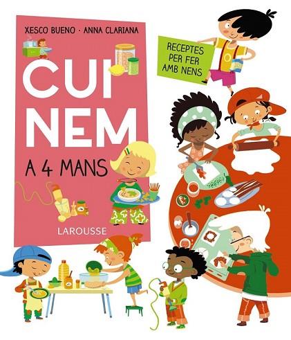 CUINEM A 4 MANS. RECEPTES PER FER AMB NENS | 9788417273712 | BUENO CALDERÓN DE LA BARCA, FRANCISCO | Llibreria Drac - Librería de Olot | Comprar libros en catalán y castellano online