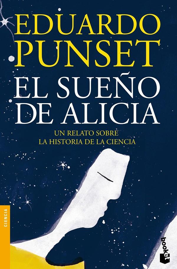 SUEÑO DE ALICIA, EL | 9788423348961 | PUNSET, EDUARDO | Llibreria Drac - Llibreria d'Olot | Comprar llibres en català i castellà online