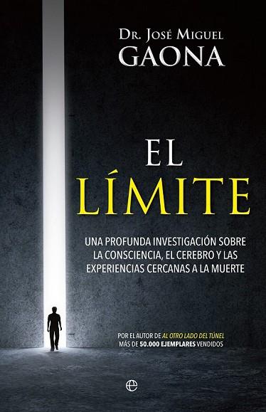 LÍMITE, EL | 9788490608814 | GAONA, JOSÉ MIGUEL | Llibreria Drac - Librería de Olot | Comprar libros en catalán y castellano online