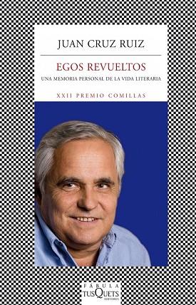 EGOS REVUELTOS XXII PREMIO COMILLAS | 9788483834893 | CRUZ, JUAN | Llibreria Drac - Llibreria d'Olot | Comprar llibres en català i castellà online