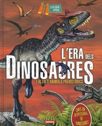 ERA DELS DINOSAURES, L' | 9788467781410 | MONTORO, JORGE | Llibreria Drac - Llibreria d'Olot | Comprar llibres en català i castellà online