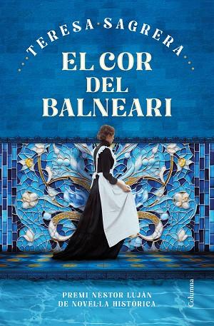 COR DEL BALNEARI, EL | 9788466432184 | SAGRERA, TERESA | Llibreria Drac - Llibreria d'Olot | Comprar llibres en català i castellà online