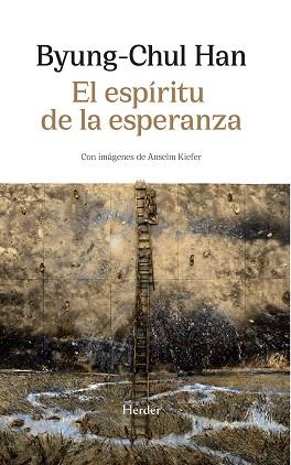 ESPÍRITU DE LA ESPERANZA, EL | 9788425451010 | HAN, BYUNG-CHUL | Llibreria Drac - Llibreria d'Olot | Comprar llibres en català i castellà online