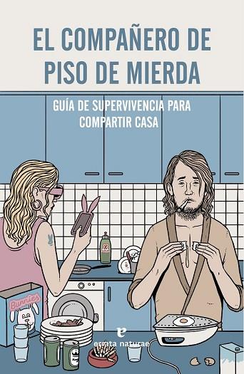 COMPAÑERO DE PISO DE MIERDA, EL | 9788416544103 | VV.AA. | Llibreria Drac - Librería de Olot | Comprar libros en catalán y castellano online