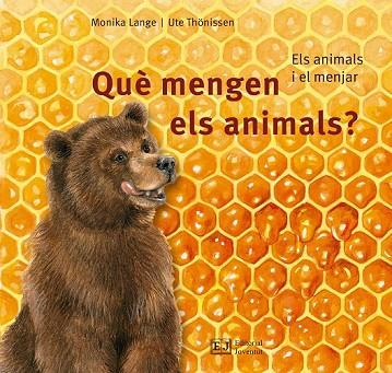 QUÈ MENGEN ELS ANIMALS? | 9788426144102 | LANGE, MONIKA; THONISSEN, UTE | Llibreria Drac - Llibreria d'Olot | Comprar llibres en català i castellà online