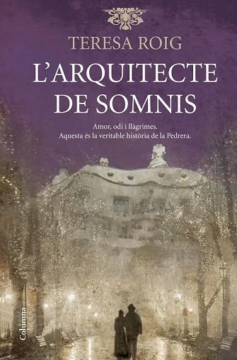 ARQUITECTE DE SOMNIS, L' | 9788466417198 | ROIG, TERESA | Llibreria Drac - Librería de Olot | Comprar libros en catalán y castellano online